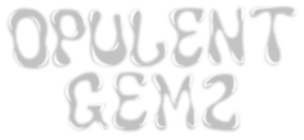 Opulent Gemz